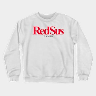 RedSuns Redsus Among US Japanese Letter Crewneck Sweatshirt
